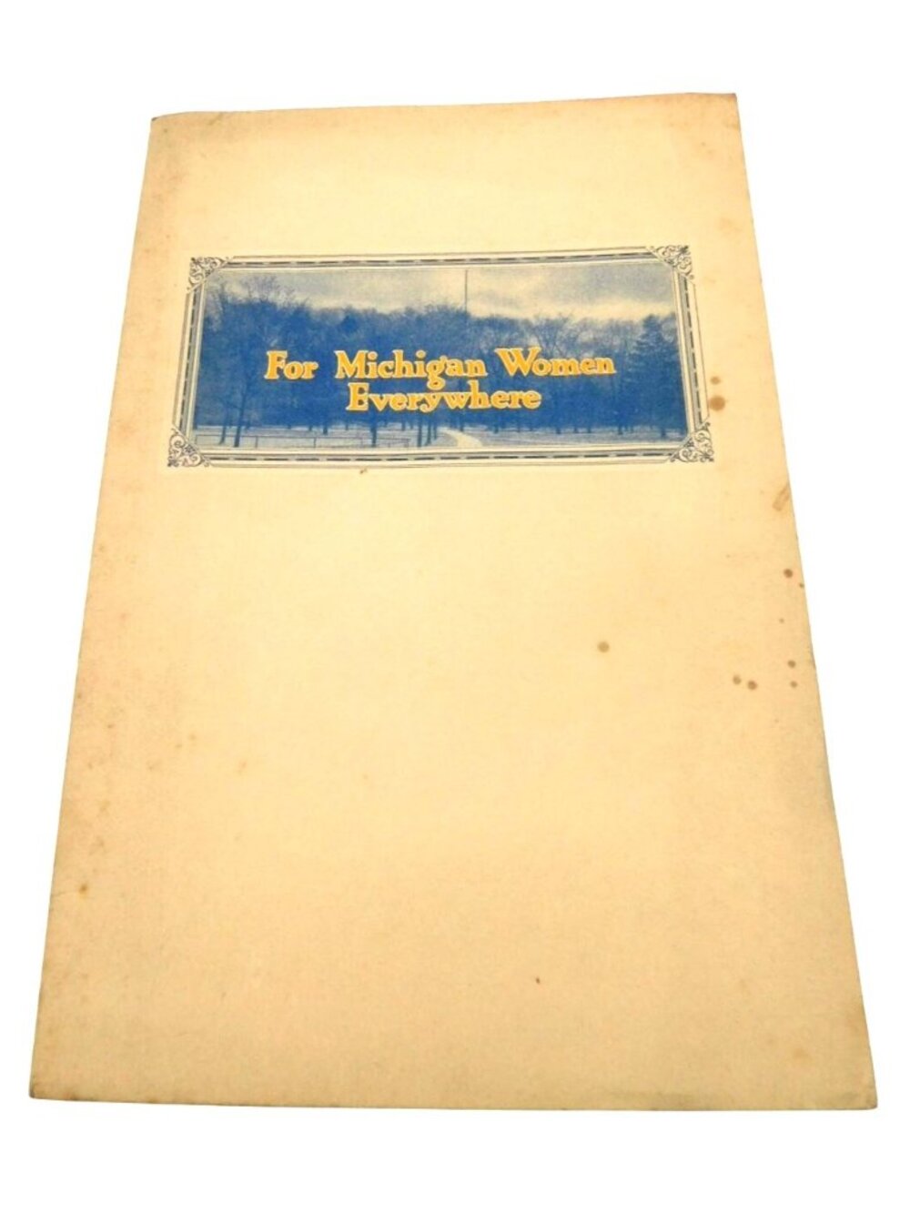 For Michigan Women Everywhere Pamphlet Book Vintage University Michigan League